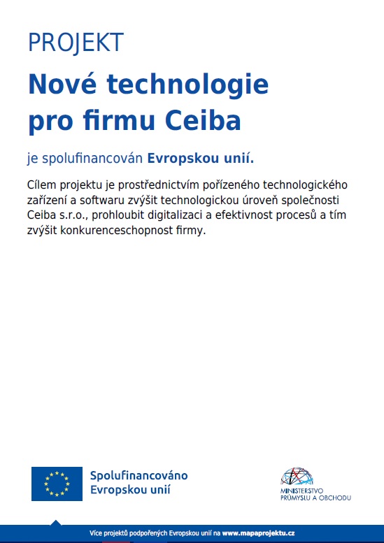 Realizujeme projekt „Nové technologie pro firmu Ceiba“